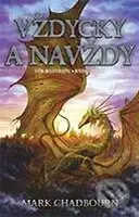 Vždycky a navždy - Věk rozvratu III. - Mark Chadbourn - kniha z kategorie Fantasy