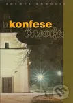 Konfese baroku - Zdeněk Grmolec