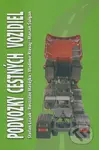 Podvozky cestných vozidiel - Štefan Liščák a kol. - kniha z kategorie Přírodní vědy a technika