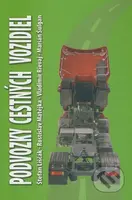 Podvozky cestných vozidiel - Štefan Liščák a kol. - kniha z kategorie Přírodní vědy a technika