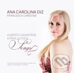 Ana Carolina Diz, Francesca Cardone: Alberto Ginastera & Francesco Paolo Tosti / Songs