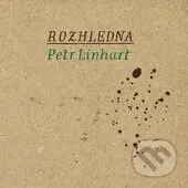 Rozhledna - Petr Linhart