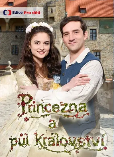 Princezna a půl království - Karel Janák - film z kategorie Pohádky