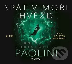 Spát v moři hvězd - Kniha II. - Christopher Paolini - audiokniha z kategorie Sci-fi a fantasy