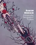 Eugen Onegin - Alexander Sergejevič Puškin, Lenka Šimečková (ilustrátor)