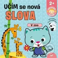 Učím se nová slova: V zoo - kniha z kategorie Mateřská škola a předškoláci