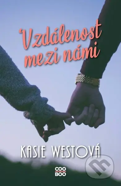 Vzdálenost mezi námi - Kasie West - kniha z kategorie Beletrie pro děti