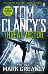 Threat Vector - Tom Clancy, Mark Greaney - kniha z kategorie Beletrie