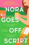 Nora Goes Off Script - Annabel Monaghan - kniha z kategorie Romantika