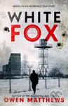 White Fox - Owen Matthews - kniha z kategorie Společenská beletrie