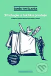 Strategie a taktika prodeje (Komplexní přehled nástrojů pro úspěch v prodeji) - kniha z kategorie Obchodní management