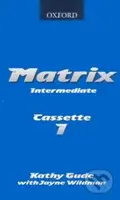 Matrix - Intermediate Cassette (2) - Kathy Gude, Jayne Wildman - audiokniha z kategorie Jazykové učebnice a slovníky