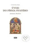 Úvod do Písma svatého - Josémaría Monforte