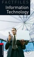 Factfiles 3 - Information Technology (Oxford Bookworms (New Edition)) - kniha z kategorie Jazykové učebnice a slovníky