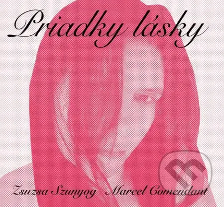 Priadky lásky CD - Zsuzsa Szunyog