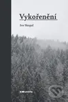 Vykořenění - Ivo Skopal - kniha z kategorie Společenská beletrie
