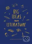 Big Ideas from Literature (how books can change your world) - kniha z kategorie Naučné knihy