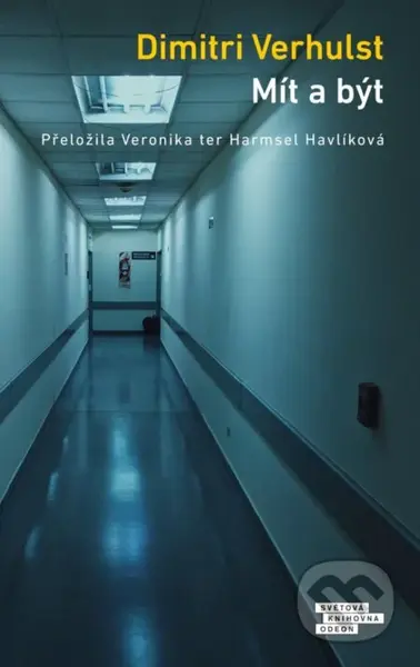 Mít a být - Dimitri Verhulst - kniha z kategorie Beletrie pro děti