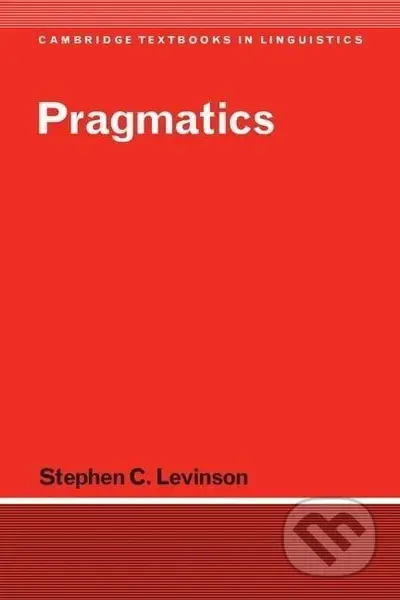 Pragmatics - Stephen C. Levinson - kniha z kategorie Jazykové učebnice a slovníky