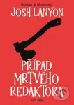 Případ mrtvého redaktora - Josh Lanyon - kniha z kategorie Detektivky, thrillery a horory