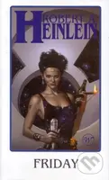 Friday - Robert A. Heinlein - kniha z kategorie Sci-fi