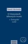 O činnostech tělesných tvorů v Teologické sumě - Tomáš Akvinský