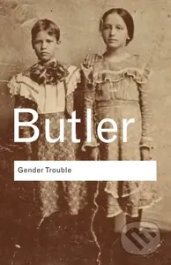 Gender Trouble - Judith Butler - kniha z kategorie Beletrie