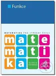 Matematika pro SŠ - Funkce - Oldřich Odvárko - kniha z kategorie Náboženská literatura