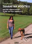 Tahání na vodítku - Turid Rugaas