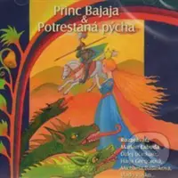 Princ Bajaja, Potrestaná pýcha - audiokniha z kategorie Pohádky
