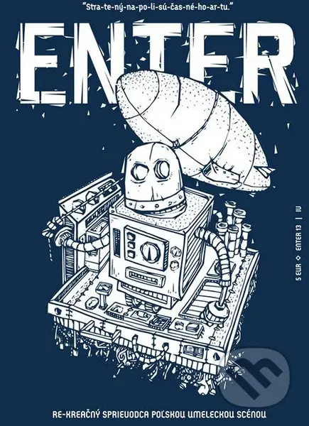 Enter No. 13 (Stra-te-ný-na-po-li-sú-čas-né-ho-ar-tu)