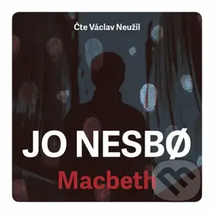 Macbeth (2x CDmp3) - Jo Nesbo
