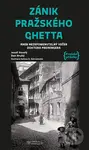 Zánik pražského ghetta (aneb Nezapomenutelný večer doktora Preiningera) - kniha z kategorie Mýty, pověsti a legendy