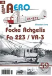 Aero: Focke Achgelis Fa 223/VR 3 - Miroslav Irra - kniha z kategorie Historie