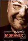 Vladimír Morávek (U nás nudou neumřete) - Vladimír Hulec - kniha z kategorie Divadlo