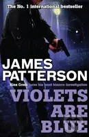 Violets are Blue - James Patterson