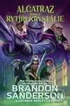 Alcatraz versus rytíři z Krystálie - Brandon Sanderson - kniha z kategorie Fantasy