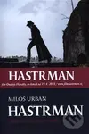 Hastrman - Miloš Urban - kniha z kategorie Sci-fi a fantasy