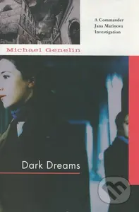 Dark Dreams - Michael Genelin - kniha z kategorie Beletrie