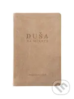 Duša na mieste (Terapeutický denník pre ženy) - Eliška Remešová, Jana Hoosová - kniha z kategorie Seberozvoj