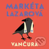 Markéta Lazarová - Vladislav Vančura - audiokniha z kategorie Romantika