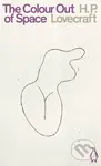 The Colour Out of Space - H.P. Lovecraft - kniha z kategorie Společenská beletrie
