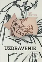 Uzdravenie - Mary Healy - kniha z kategorie Duchovní život