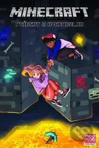 Minecraft: Príbehy z Overworldu - kniha z kategorie Beletrie pro děti