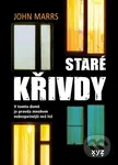 Staré křivdy - John Marrs - kniha z kategorie Společenská beletrie