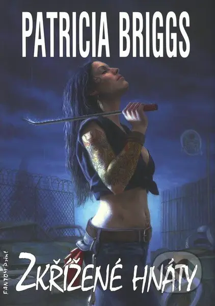 Zkřížené hnáty - Patricia Briggs - kniha z kategorie Fantasy