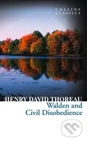 Walden and Civil Disobedience - Henry David Thoreau - kniha z kategorie Beletrie
