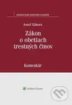Zákon o obetiach trestných činov - Jozef Záhora - kniha z kategorie Trestní právo