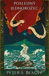 Posledný jednorožec - Peter S. Beagle - kniha z kategorie Pro děti