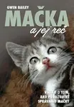 Mačka a jej reč - Gwen Bailey
